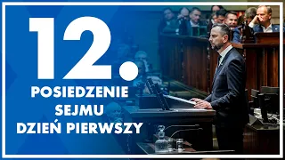 12. posiedzenie Sejmu - dzień pierwszy.  22 maja 2024 r.