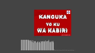 KANGUKA YO KU WA KABIRI 26/04/2022 by Chris Ndikumana