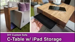 DIY Sofa C-Table w/ iPad Storage