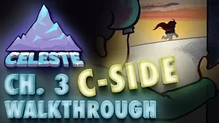 Celeste Chapter 3 "Celestial Resort" C-Side Gameplay Walkthrough