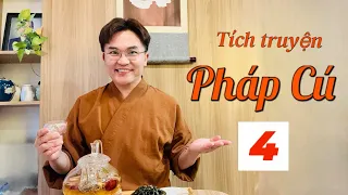 Tích truyện Pháp Cú - số 4