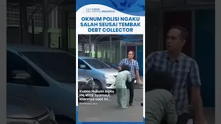 Oknum Polisi Aiptu FN Menyerahkan Diri seusai Tembak & Tikam Debt Collector, Akui Diadang 12 Orang