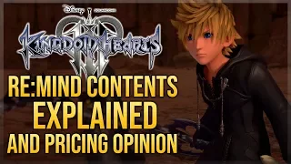 Kingdom Hearts 3 Re:Mind DLC Contents Explained & Pricing Opinion (Paid + Free)