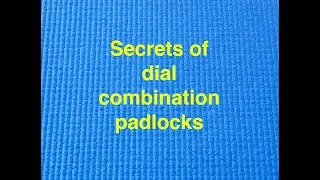 (Picking 79) Secrets to decoding dial combination padlocks