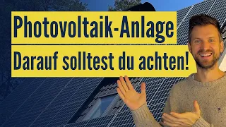 Photovoltaik 2024: Worauf bei der Planung/ beim Kauf der Photovoltaik-Anlage achten?