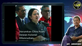 Dewan Kolonel PDIP...!! Untuk Dongkrak Puan Maharani; Serius atau Candaan; Panik Yaa...?!