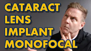 Cataract Surgery Monofocal: Youtube Eye Doctor Explains