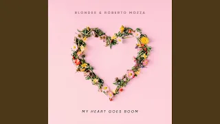 My Heart Goes Boom (Extended Mix)