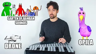 Making the sounds of Garten of Banban