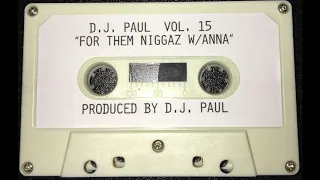 DJ Paul - Pimpin Ass Niggaz (Volume 15) 1994 RESTORED