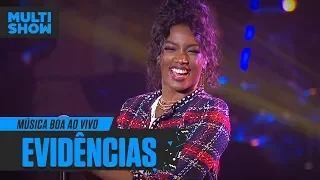 Evidências  | IZA |  Música Boa Ao Vivo | Música Multishow