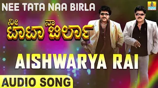 Aishwarya Rai | Nee Tata Naa Birla | V.Ravichadran | Jaggesh | Gurukiran | Jhankar Music