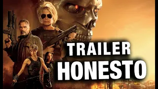 Trailer Honesto - O Exterminador do Futuro:  Destino Sombrio - Legendado