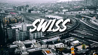 'SWiSS' - Unknown T X Digga D X K Trap | UK Drill Type Beat [Prod. Radderz]
