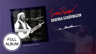 Govenda Azadîxwazan - Şivan Perwer - [FULL ALBUM]