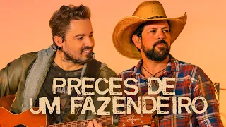 Fernando & Sorocaba - Preces De Um Fazendeiro (Clipe Oficial)