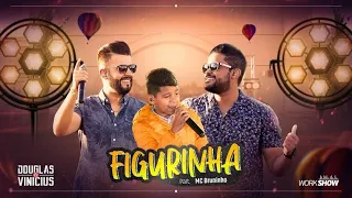 (TIPOGRAFIA) Douglas e Vinícius - Figurinha - part. MC Bruninho ( STATUS)