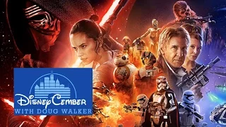 Star Wars Episode VII:  The Force Awakens - Disneycember 2015