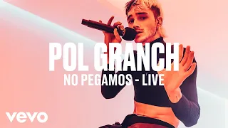 Pol Granch - No Pegamos (Live) | Vevo DSCVR