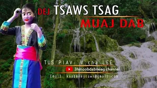 Creepy story Dej Tsaw Tsag Muaj Dab 09/06/2019