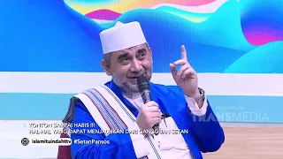 Yang Harus Dilakukan Ketika Melihat Makhluk Halus | Best Moment Islam Itu Indah (29/6/20)