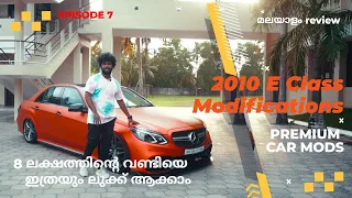 2010 E Class Conversion to 2014 AMG | Premium Car Mods | Driven by Passion Malayalam - Episode 7