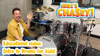 Here’s Chasey - Intro to drums for kids