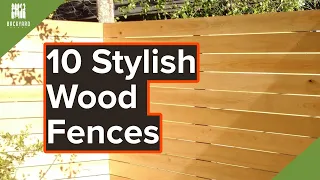 10 Stylish Wood Fence Ideas For Your Backyard | Backyardscape