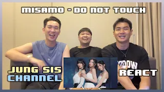 MISAMO - Do not touch MV แพง!! แพงมากกก!!! พูดได้คำเดียวทั้งคลิป [Reaction] By Jung Sis