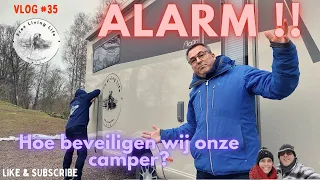 Met dit CAMPER ALARM beveiligen wij. #35 Free Living Life met de camper