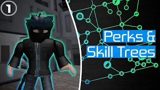 Perks & Skill Trees | Intermediate Guide to Entry Point, Part 1