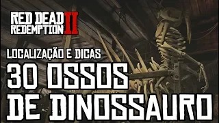 RED DEAD REDEMPTION 2 - TODOS OS 30 OSSOS DE DINOSSAURO (LOCALIZAÇÃO E DICAS)