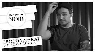 Eure Fragen an einen Content Creator | Frodoapparat | Interview Noir