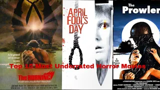 Top 15 Most Underrated Horror Movies