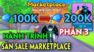 Hành Trình Săn Sale Marketplace Từ 100K Gems Lên 200k Gems Phần 3 | Toilet Tower Defense