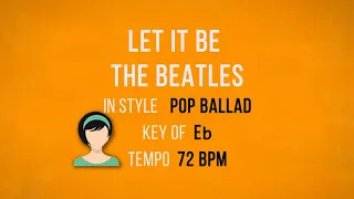 Let It Be - The Beatles - Karaoke Female Backing Track