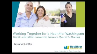 Health Innovation Leadership Network Quarterly Webinar