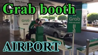 GRAB BOOTH SA MGA AIRPORTS IS BACK