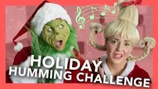 Grinch Holiday Humming Challenge (ft. Grace Helbig)