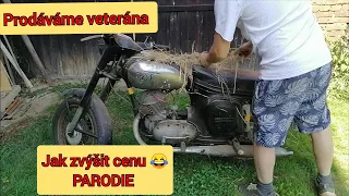 Prodáváme veterána, PARODIE, Jak uměle zvýšit cenu motorky