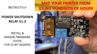 BTT Power Shutdown Relay V1.2 - Save your printer from idling all night. Full Tutorial.