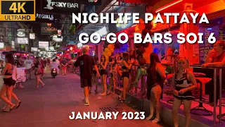 [4K] Walking go-go bars Soi 6 Pattaya - Nightlife Pattaya January 2023