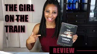 The Girl on the Train - Book Review | Plot Twisted