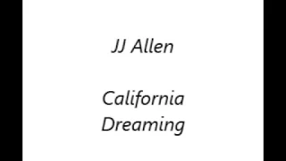 JJ Allen - California Dreaming (cover)