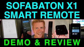SofaBaton X1 Smart Universal Remote & Hub Demo and Review Logitech Harmony Replacement