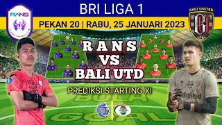 Skuad RANS Nusantara VS BALI United - Prediksi starting line-up - Jadwal Bri Liga 1 Live Indosiar