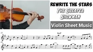 Rewrite The Stars - The Greatest Showman || Violin Sheet Music