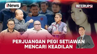 [FULL] Pegi Melawan, Saksi Baru Bermunculan di Kasus Vina - Interupsi 30/05