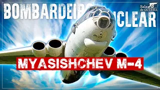 O insano bombardeiro nuclear soviético Myasishchev M-4 - DOC #202