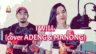 I WILL - BEATLES (cover) -ADENG and MANONG